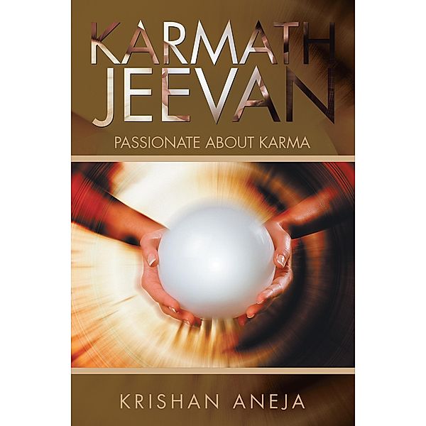 Karmath Jeevan, Krishan Aneja