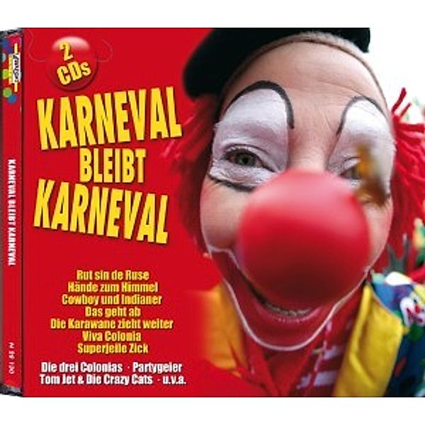 Karneval Bleibt Karneval, Diverse Interpreten