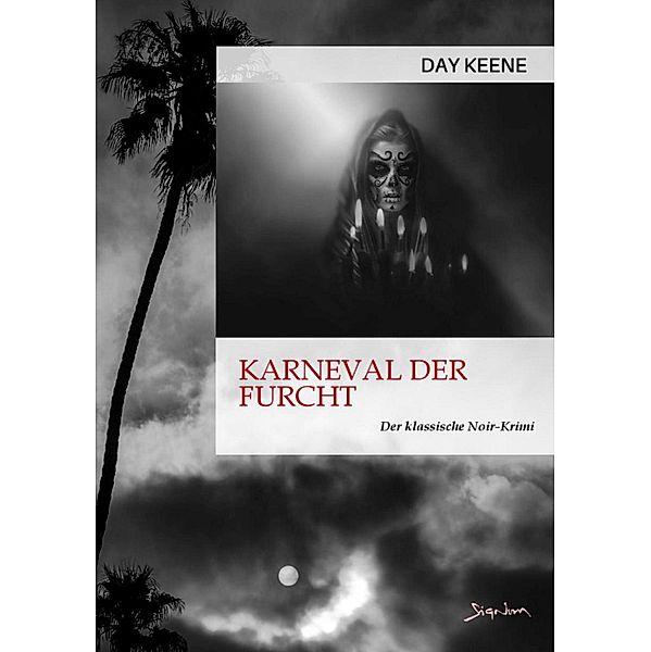 KARNEVAL DER FURCHT, Day Keene