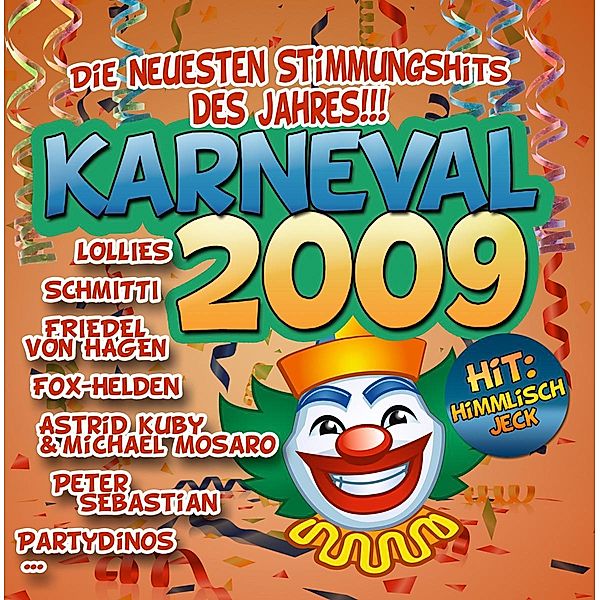 Karneval: Himmlisch Jeck!!!, Diverse Interpreten