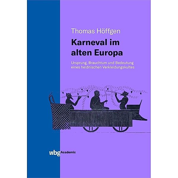 Karneval im alten Europa, Thomas Höffgen