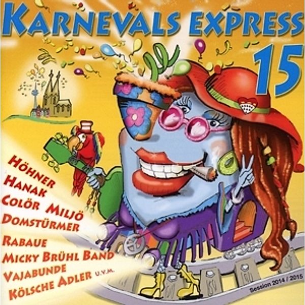 Karnevalsexpress 15, Diverse Interpreten
