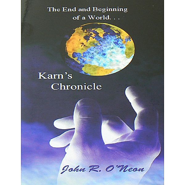 Karn's Chronicle, John R. O'Neon