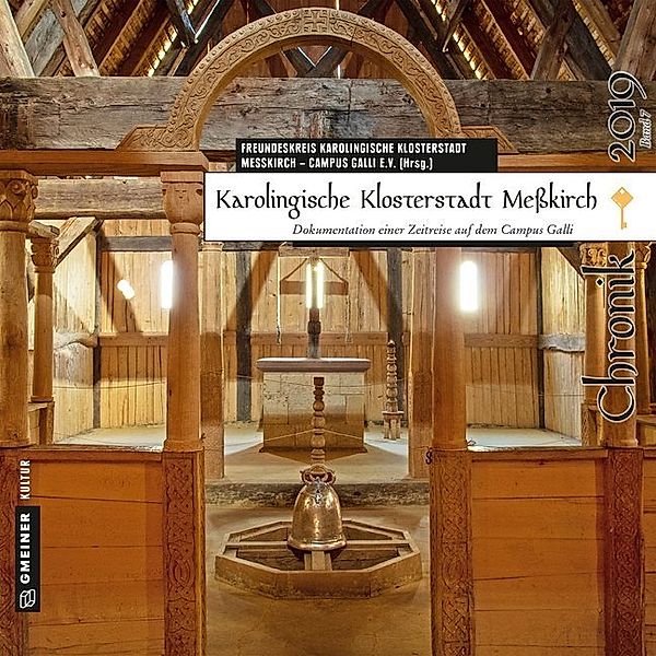 Karolingische Klosterstadt Meßkirch - Chronik 2019