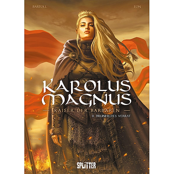 Karolus Magnus - Kaiser der Barbaren. Band 2, Jean-Claude Bartoll