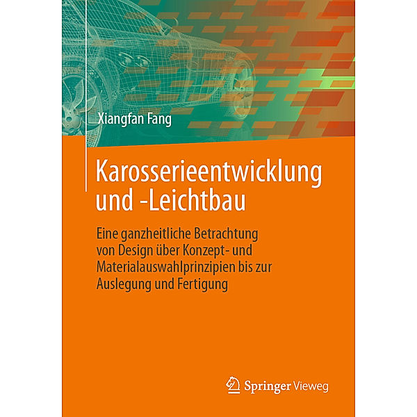 Karosserieentwicklung und -Leichtbau, Xiangfan Fang