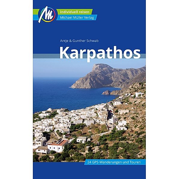 Karpathos Reiseführer Michael Müller Verlag / MM-Reiseführer, Antje Schwab, Gunther Schwab