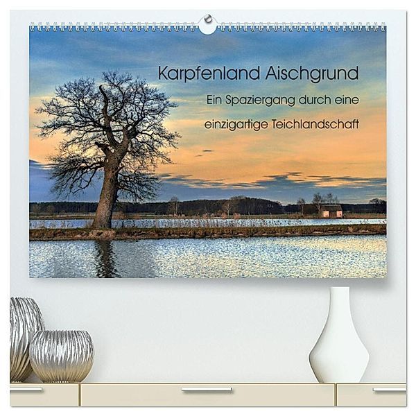 Karpfenland Aischgrund (hochwertiger Premium Wandkalender 2024 DIN A2 quer), Kunstdruck in Hochglanz, silvimania