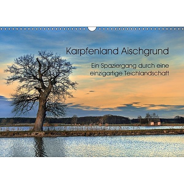 Karpfenland Aischgrund (Wandkalender 2018 DIN A3 quer), k. A. silvimania