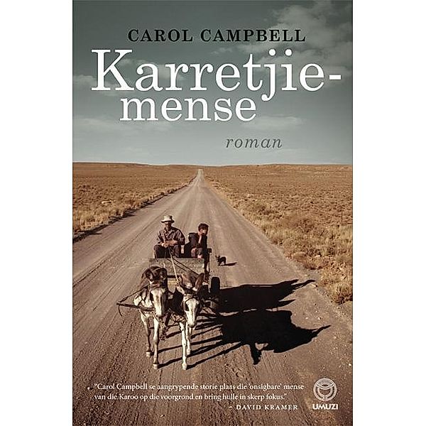 Karretjiemense, Carol Campbell