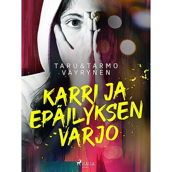 Karri ja epäilyksen varjo / Karri Bd.3, Taru Väyrynen