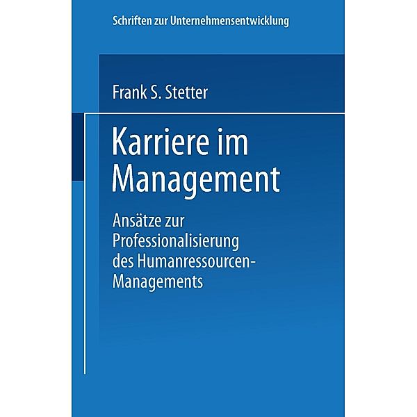 Karriere im Management, Frank S. Stetter