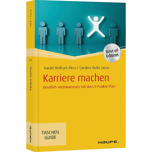 Karriere machen, Harald Wolfram Klein, Carolina Butto Zarzar