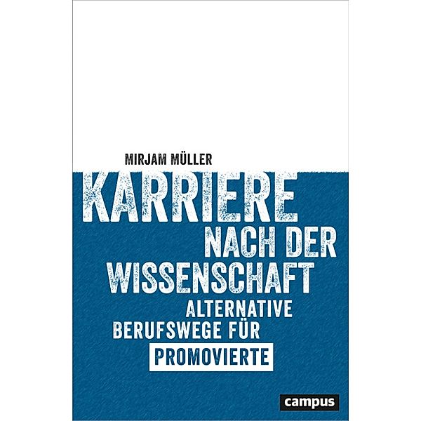 Karriere nach der Wissenschaft, Mirjam Müller