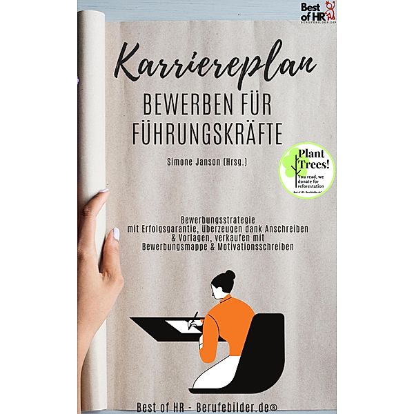 Karriereplan - Bewerben für Führungskräfte, Simone Janson