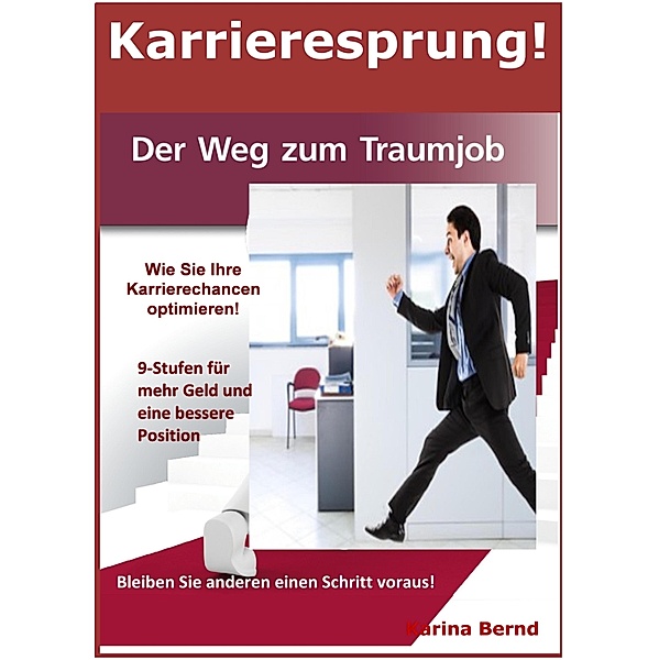 Karrieresprung!, Karina Bernd