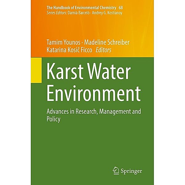 Karst Water Environment / The Handbook of Environmental Chemistry Bd.68