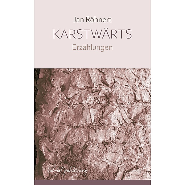 Karstwärts, Jan Röhnert