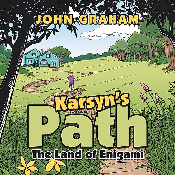 Karsyn's Path, John Graham
