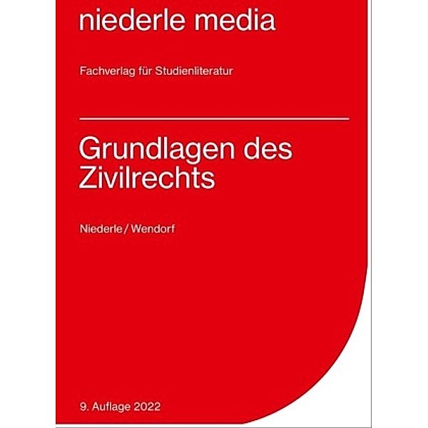 Karteikarten Grundlagen des Zivilrechts - 2022, Jan Niederle, Jan Wendorf, Christian Schieder