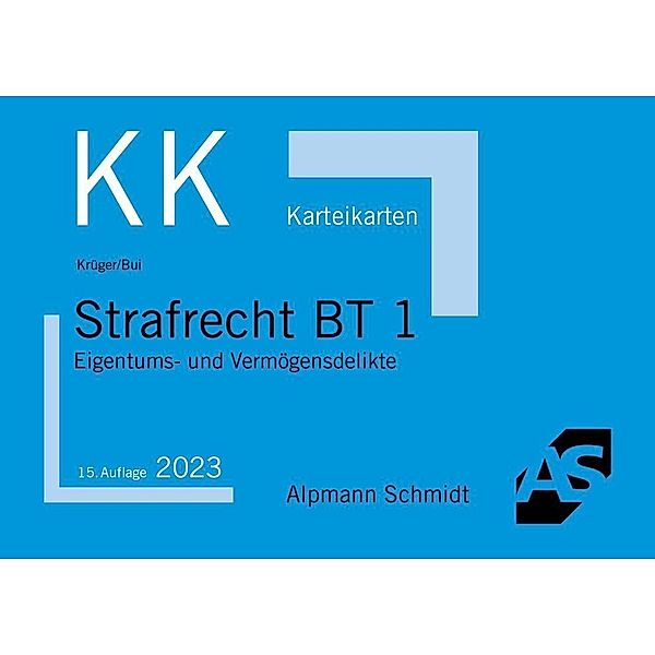 Karteikarten Strafrecht BT 1, Rolf Krüger, Long Bui