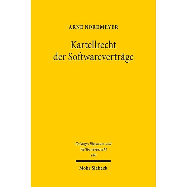 Kartellrecht der Softwareverträge, Arne Nordmeyer