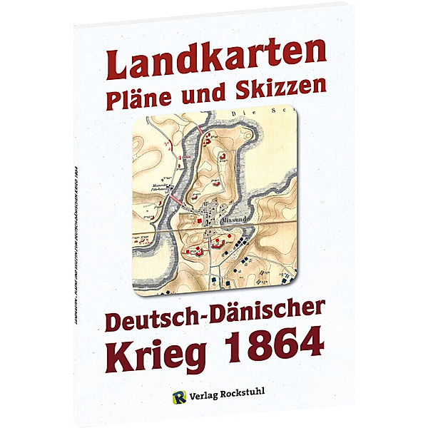 KARTENBAND zum Deutsch-Dänische Krieg 1864. LANDKARTEN, PLÄNE UND SKIZZEN