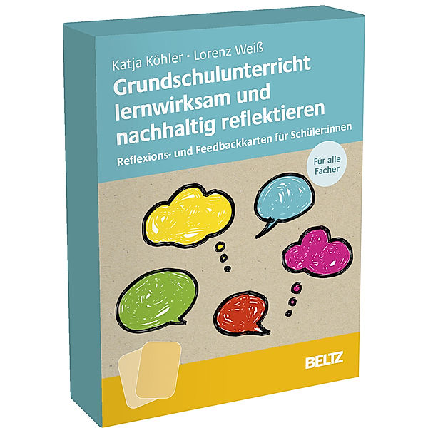 Kartenset Grundschulunterricht lernwirksam und nachhaltig reflektieren, Katja Köhler, Lorenz Weiss