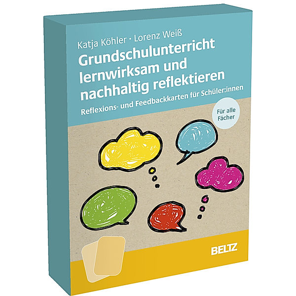Kartenset Grundschulunterricht lernwirksam und nachhaltig reflektieren, Katja Köhler, Lorenz Weiß