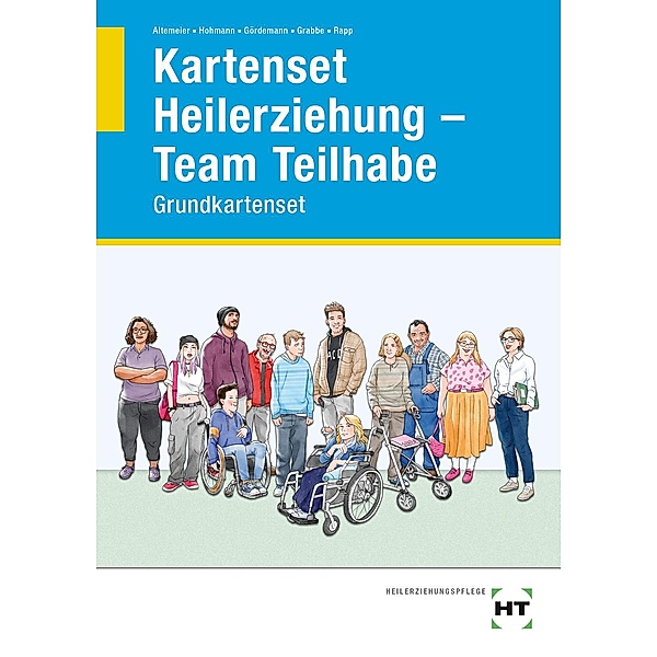 Kartenset Heilerziehung - Team Teilhabe, Barbara Altemeier, Mareike Gördemann, Josef Grabbe, Diana Hohmann, Stefanie Rapp