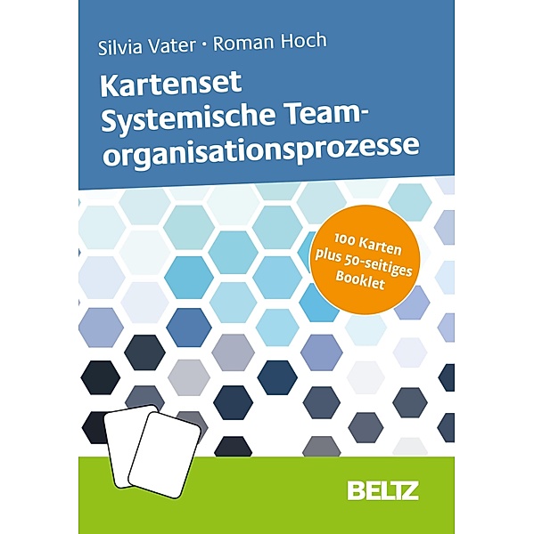 Kartenset Systemische Teamorganisationsprozesse, Silvia Vater, Roman Hoch