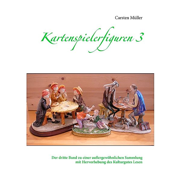 Kartenspielerfiguren 3, Carsten Müller