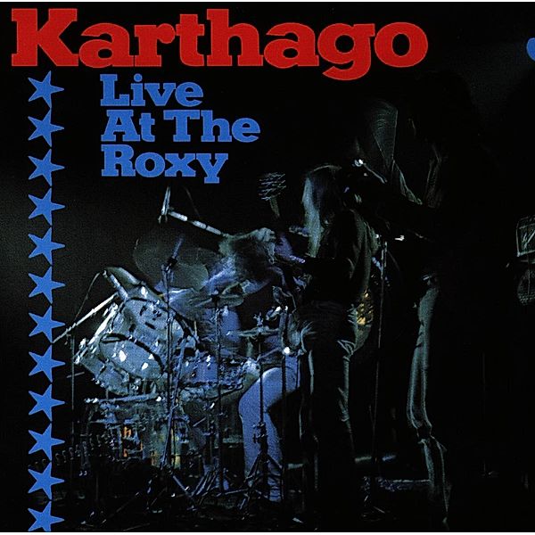 Karthage Live At The Roxy, Karthago