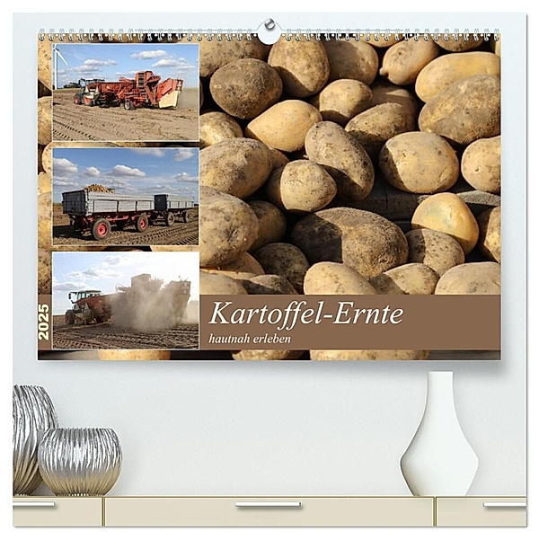 Kartoffel-Ernte - hautnah erleben (hochwertiger Premium Wandkalender 2025 DIN A2 quer), Kunstdruck in Hochglanz, Calvendo, Schnellewelten