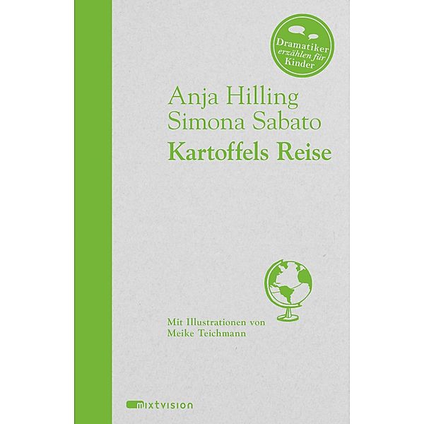 Kartoffels Reise, Anja Hilling, Simona Sabato