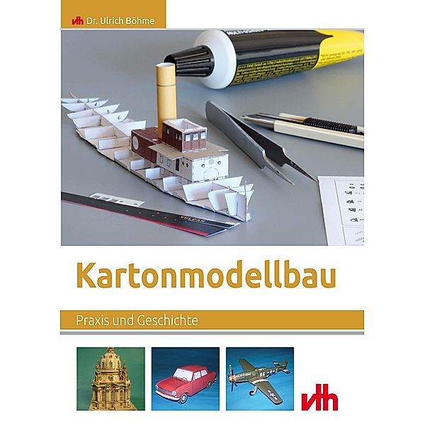 Kartonmodellbau, Ulrich Böhme