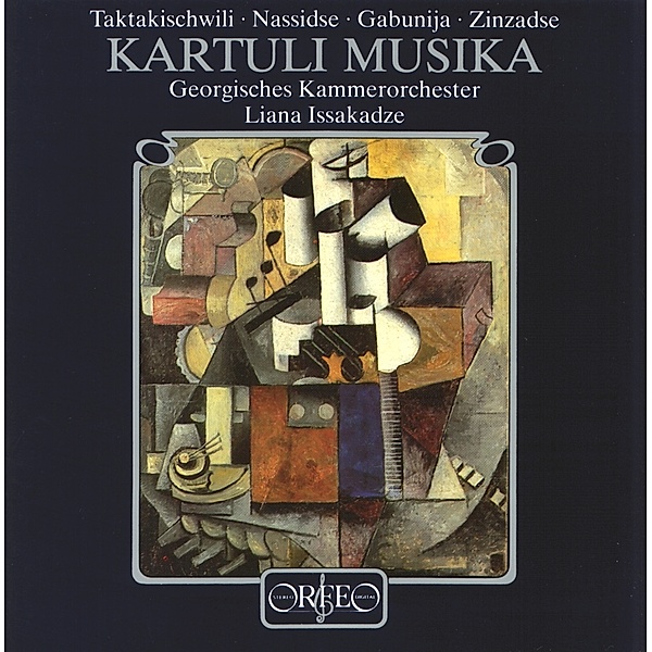 Kartuli Musika:Violinkonzert 2/Doppelkonzert/+, Issakadze, Georgisches Kammerorchester