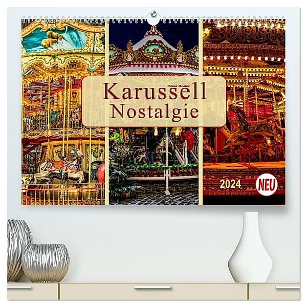 Karussell - Nostalgie (hochwertiger Premium Wandkalender 2024 DIN A2 quer), Kunstdruck in Hochglanz, Peter Roder