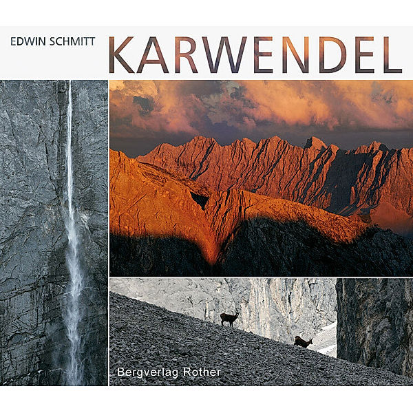 Karwendel, Edwin Schmitt