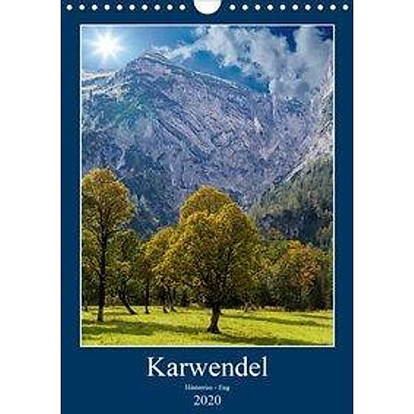Karwendel - Hinterriss-Eng (Wandkalender 2020 DIN A4 hoch), Horst Eisele