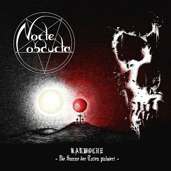 Karwoche - Die Sonne Der Toten Pulsiert (White Lp) (Vinyl), Nocte Obducta