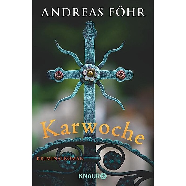 Karwoche / Kreuthner und Wallner Bd.3, Andreas Föhr