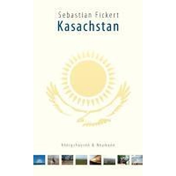 Kasachstan, Sebastian Fickert