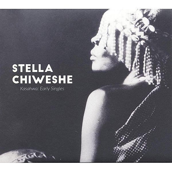 Kasahwa:Early Singles, Stella Chiweshe