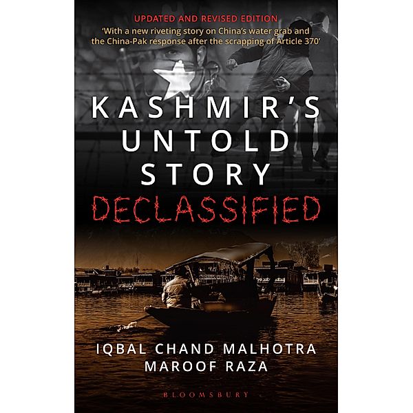 Kashmir' s Untold Story / Bloomsbury India, Iqbal Chand Malhotra, Maroof Raza