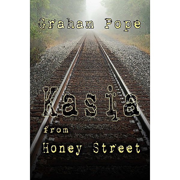 Kasia From Honey Street, Graham Pope
