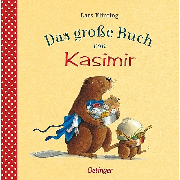Kasimir / Das große Buch von Kasimir, Lars Klinting