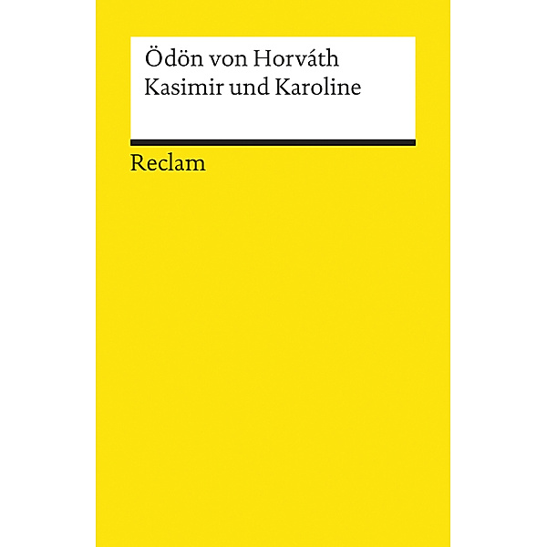 Kasimir und Karoline. Volksstück, Ödön von Horváth