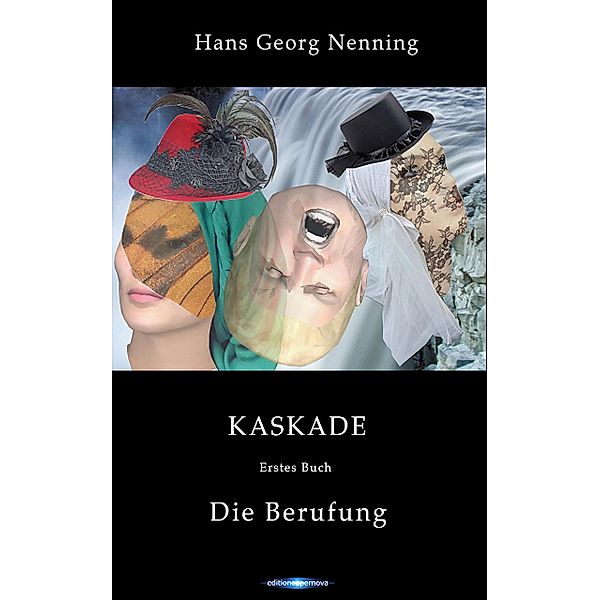 KASKADE Die Berufung, Hans Georg Nenning