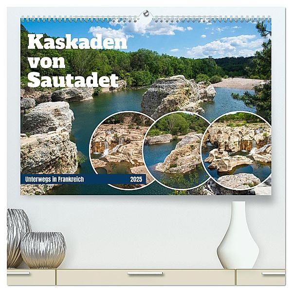 Kaskaden von Sautadet (hochwertiger Premium Wandkalender 2025 DIN A2 quer), Kunstdruck in Hochglanz, Calvendo, Astrid Ziemer